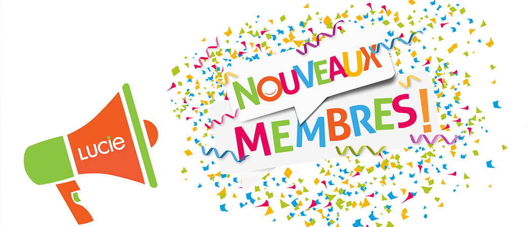 nouveaux membre communauté LUCIE