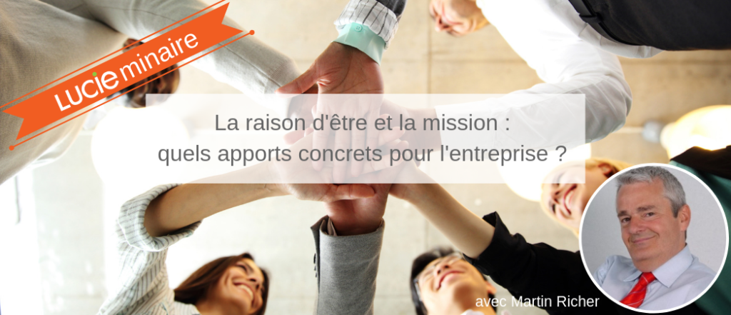 Replay du webinar avec Martin Richer sur l'entreprise à mission- Label LUCIE