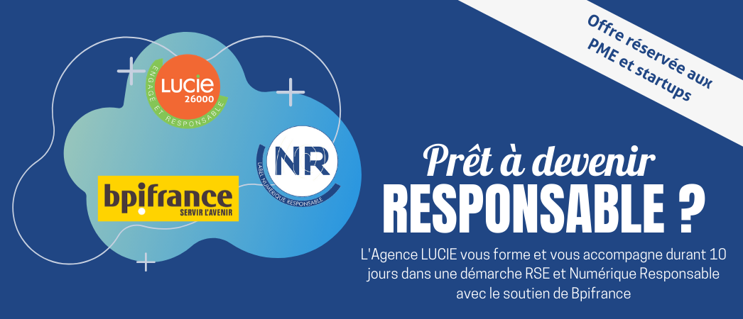 Prêt à devenir responsable avec le label Numérique Responsable et Bpifrance ?