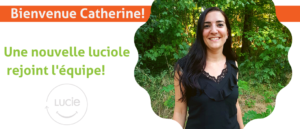 Une nouvelle luciole rejoint l'équipe !